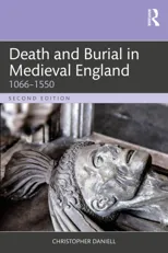 Death and Burial in Medieval England