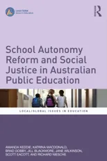 School Autonomy Reform and Social Justice in Australian Public Education