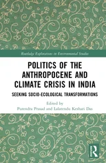 Politics of the Anthropocene and Climate Crisis in India