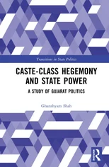 Caste-Class Hegemony and State Power