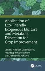 Application of Eco-Friendly Exogenous Elicitors and Metabolic Dissection for Crop Improvement