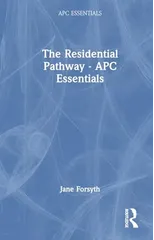 The Residential Pathway
