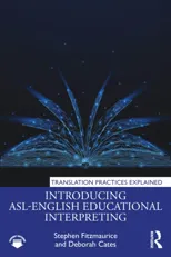 Introducing ASL-English Educational Interpreting