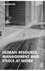 Human Resource Management and Ethics at Work