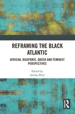 Reframing the Black Atlantic
