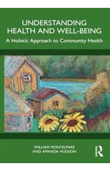 Understanding Health and Well-Being