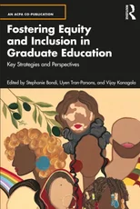 Fostering Equity and Inclusion in Graduate Education