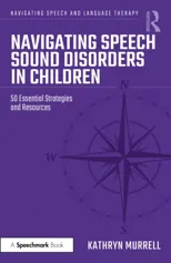 Navigating Speech Sound Disorders in Children