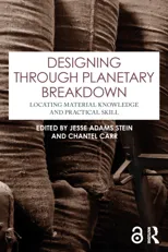 Designing through Planetary Breakdown