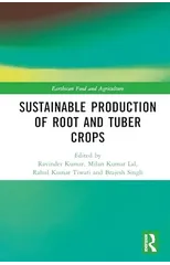 Sustainable Production of Root and Tuber Crops