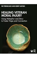 Healing Veteran Moral Injury