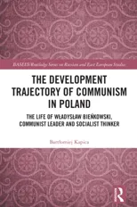 The Development Trajectory of Communism in Poland