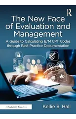 The New Face of Evaluation and Management