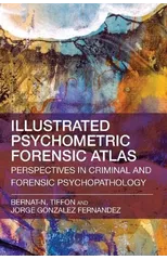 Illustrated Psychometric Forensic Atlas
