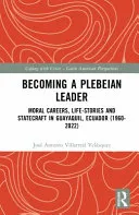 Becoming a Plebeian Leader