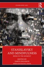 Stanislavsky and Mindfulness