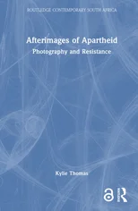 Afterimages of Apartheid