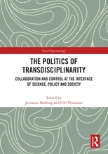 The Politics of Transdisciplinarity