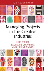 Managing Projects in the Creative Industries
