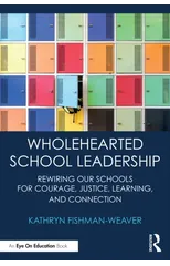 Wholehearted School Leadership