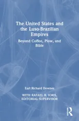 The United States and the Luso-Brazilian Empires