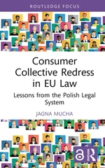 Consumer Collective Redress in EU Law