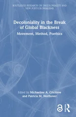 Decoloniality in the Break of Global Blackness