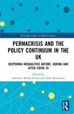 Permacrisis and the Policy Continuum in the UK