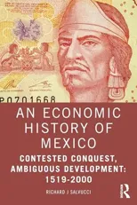 An Economic History of Mexico