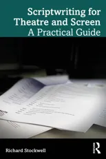 Scriptwriting for Theatre and Screen