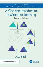 A Concise Introduction to Machine Learning