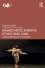 Kinaesthetic Empathy, Ethics and Care