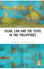 Islam, Law and the State in the Philippines
