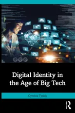 Digital Identity in the Age of Big Tech
