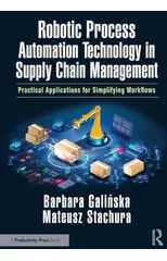 Robotic Process Automation Technology in Supply Chain Management