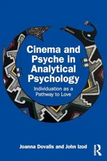 Cinema and Psyche in Analytical Psychology