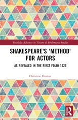Shakespeare's 'Method' for Actors