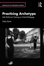 Practicing Archetype