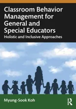 Classroom Behavior Management for General and Special Educators