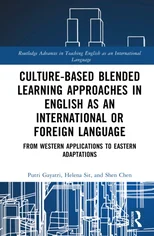 Culture-Based Blended Learning Approaches in English as an International or Foreign Language