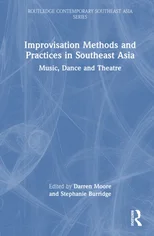 Improvisation Methods and Practices in Southeast Asia