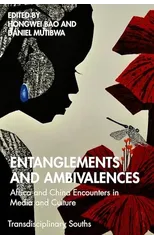 Entanglements and Ambivalences