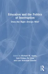 Education and the Politics of Interruption