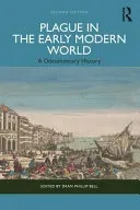 Plague in the Early Modern World