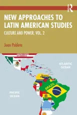 New Approaches to Latin American Studies
