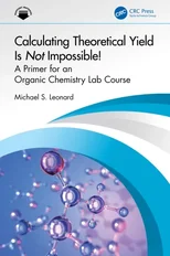 Calculating Theoretical Yield Is Not Impossible!