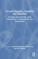 Forced Migration, Disability and Education