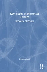Key Issues in Historical Theory