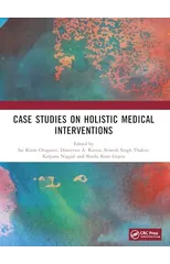 Case Studies on Holistic Medical Interventions