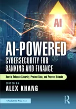 AI-Powered Cybersecurity for Banking and Finance